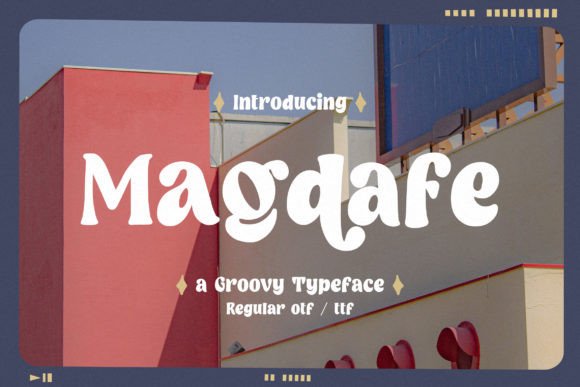 Magdafe: A Groovy Display Font for Handmade Creations