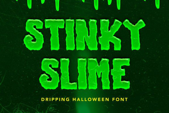 Stinky Slime Font for Gothic Branding Projects