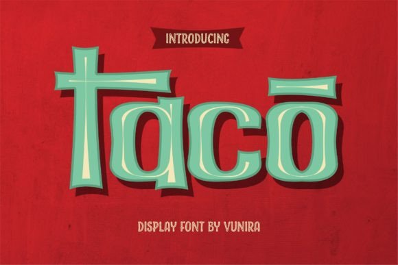 Taco Font for Editorial Design and Creative Projects