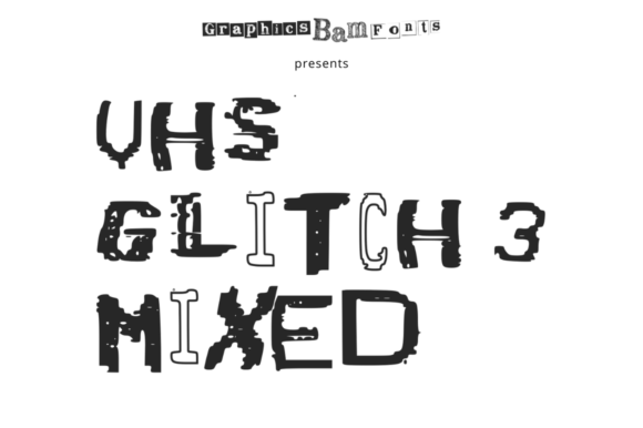 VHS Glitch 3 Mixed Font Review for Campaign Design