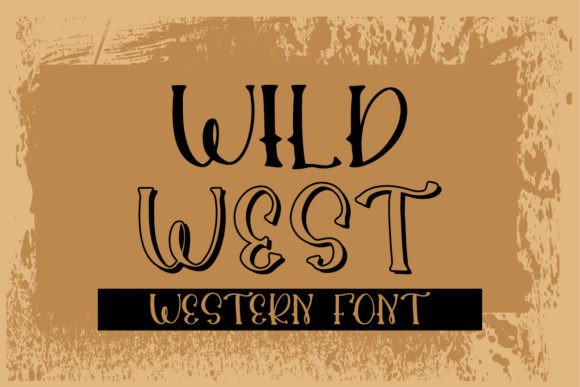 Wild West Font for Campaign Creativity